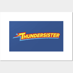 Thundersister Posters and Art